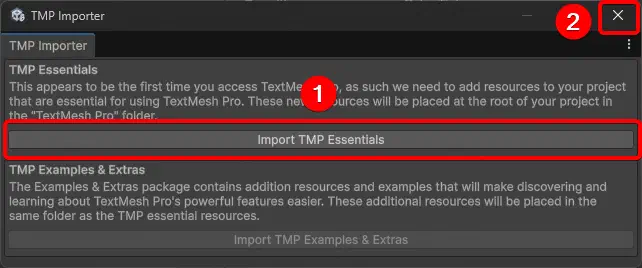 TMP Importer 視窗中匯入 TextMeshPro Essentials